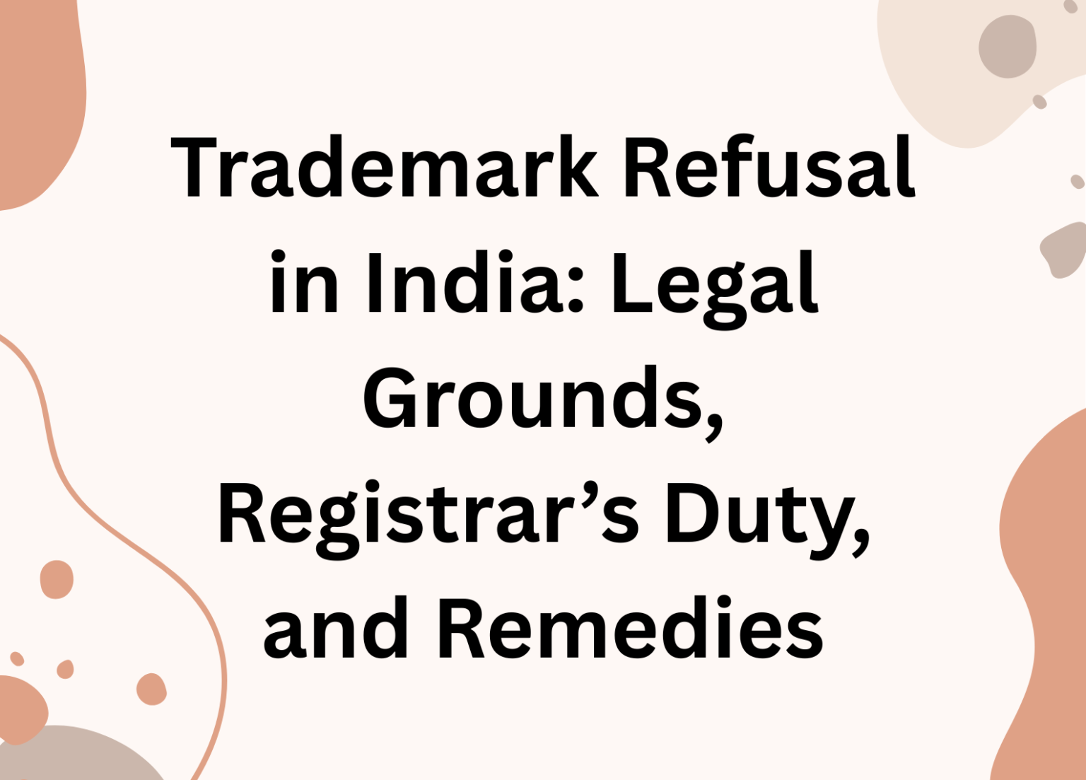 What Should I Do If My Trade Mark Application is Refused?