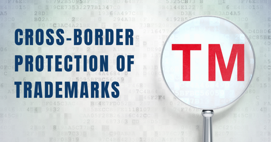 Cross-Border Protection of Trademarks