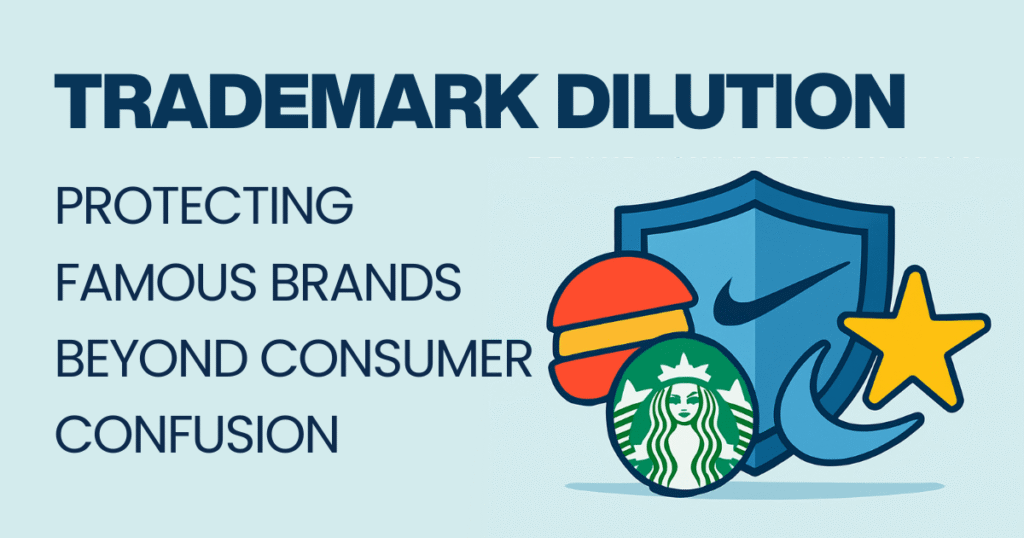 TRADEMARK DILUTION PROTECTING FAMOUS BRANDS BEYOND CONSUMER CONFUSION